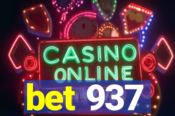 bet 937